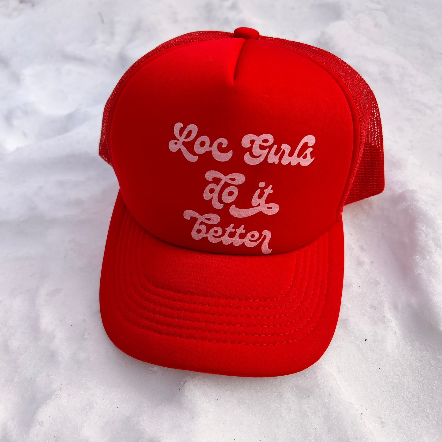 Loc Girls Do It Better Trucker Hat